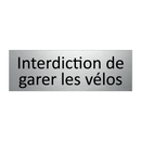 Interdiction de garer les vélos
