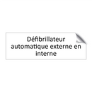 Défibrillateur automatique externe en interne