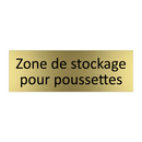 Zone de stockage pour poussettes