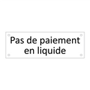 Pas de paiement en liquide
