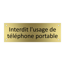 Interdit l'usage de téléphone portable
