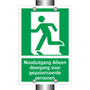 Nooduitgang Alleen doorgang voor geautoriseerde personen