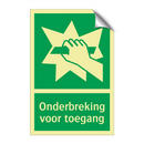 Onderbreking voor toegang & Onderbreking voor toegang & Onderbreking voor toegang