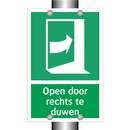 Open door rechts te duwen & Open door rechts te duwen & Open door rechts te duwen