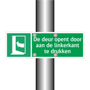 De deur opent door aan de linkerkant te drukken & De deur opent door aan de linkerkant te drukken