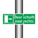 Deur schuift naar rechts & Deur schuift naar rechts & Deur schuift naar rechts