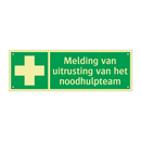 Melding van uitrusting van het noodhulpteam & Melding van uitrusting van het noodhulpteam