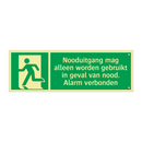 Nooduitgang mag alleen worden gebruikt in geval van nood. Alarm verbonden