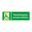 Nooduitgang mindervaliden & Nooduitgang mindervaliden & Nooduitgang mindervaliden