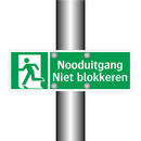 Nooduitgang Niet blokkeren & Nooduitgang Niet blokkeren & Nooduitgang Niet blokkeren