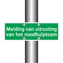 Melding van uitrusting van het noodhulpteam & Melding van uitrusting van het noodhulpteam