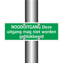 NOODUITGANG Deze uitgang mag niet worden geblokkeerd