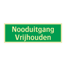 Nooduitgang Vrijhouden & Nooduitgang Vrijhouden & Nooduitgang Vrijhouden & Nooduitgang Vrijhouden
