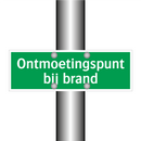 Ontmoetingspunt bij brand & Ontmoetingspunt bij brand & Ontmoetingspunt bij brand