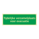 Tijdelijke verzamelplaats voor evacuatie & Tijdelijke verzamelplaats voor evacuatie