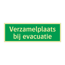 Verzamelplaats bij evacuatie & Verzamelplaats bij evacuatie & Verzamelplaats bij evacuatie