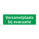 Verzamelplaats bij evacuatie & Verzamelplaats bij evacuatie & Verzamelplaats bij evacuatie