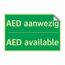 AED aanwezig - AED available & AED aanwezig - AED available & AED aanwezig - AED available