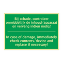 Bij schade, controleer onmiddellijk /.../ - In case of damage, immediately /.../