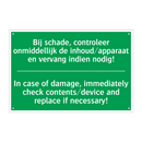 Bij schade, controleer onmiddellijk /.../ - In case of damage, immediately /.../