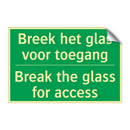 Breek het glas voor toegang - Break the glass for access /.../