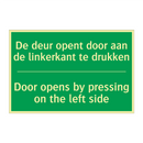 De deur opent door aan de linkerkant /.../ - Door opens by pressing on /.../