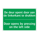 De deur opent door aan de linkerkant /.../ - Door opens by pressing on /.../