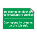 De deur opent door aan de linkerkant /.../ - Door opens by pressing on /.../
