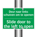 Deur naar links schuiven om te /.../ - Slide door to the left to /.../
