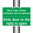 Deur naar rechts schuiven om te /.../ - Slide door to the right to /.../