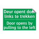 Deur opent door links te trekken /.../ - Door opens by pulling to /.../