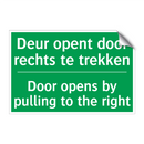 Deur opent door rechts te trekken /.../ - Door opens by pulling to /.../