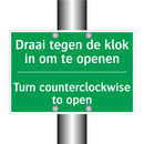Draai tegen de klok in om te openen /.../ - Turn counterclockwise to /.../
