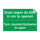 Draai tegen de klok in om te openen /.../ - Turn counterclockwise to /.../
