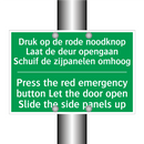 Druk op de rode noodknop Laat /.../ - Press the red emergency button /.../