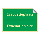 Evacuatieplaats - Evacuation site & Evacuatieplaats - Evacuation site