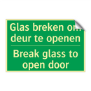 Glas breken om deur te openen - Break glass to open door