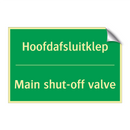 Hoofdafsluitklep - Main shut-off valve & Hoofdafsluitklep - Main shut-off valve