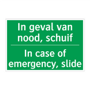 In geval van nood, schuif - In case of emergency, slide /.../