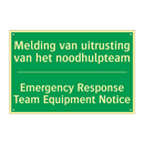Melding van uitrusting van het /.../ - Emergency Response Team Equipment /.../