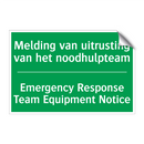 Melding van uitrusting van het /.../ - Emergency Response Team Equipment /.../