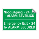 Nooduitgang - 24 uur - ALARM BEVEILIGD /.../ - Emergency Exit - 24 h- ALARM /.../