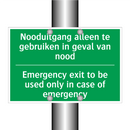 Nooduitgang alleen te gebruiken /.../ - Emergency exit to be used /.../