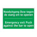 Nooduitgang Duw tegen de stang /.../ - Emergency exit Push against /.../