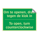 Om te openen, draai tegen de klok /.../ - To open, turn counterclockwise /.../