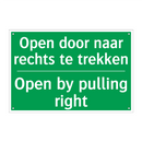 Open door naar rechts te trekken /.../ - Open by pulling right
