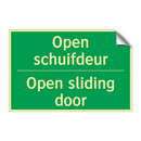 Open schuifdeur - Open sliding door & Open schuifdeur - Open sliding door
