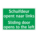 Schuifdeur opent naar links - Sliding door opens to the /.../