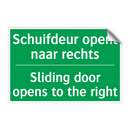 Schuifdeur opent naar rechts - Sliding door opens to the /.../