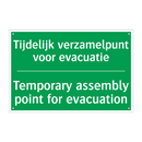 Tijdelijk verzamelpunt voor evacuatie /.../ - Temporary assembly point /.../